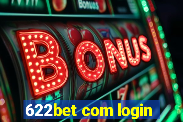 622bet com login